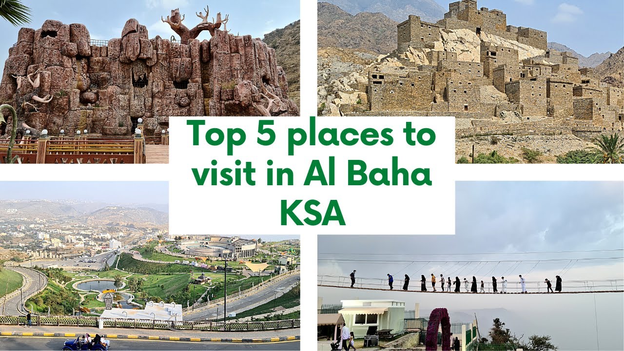 Top places to visit in Al Baha | Life in KSA