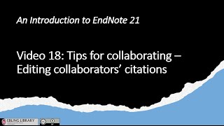 Celebrity Video 18 Tips for Collaborating on Word Documents with EndNote 21   Editing Citations Added by Other Wealth