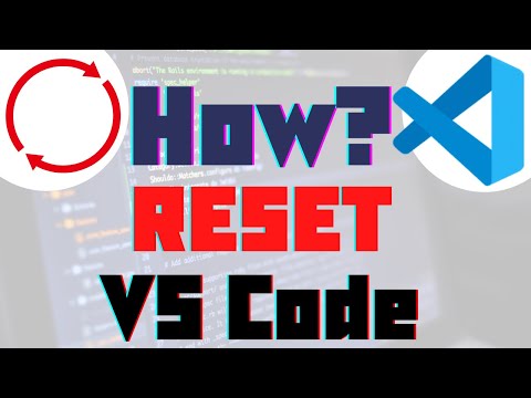 Reset VS Code to Default Settings | Visual Studio Code