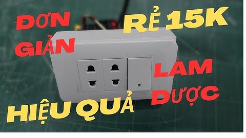 Ổ cắm điện thông minh, chống chạm chập | Điện máy Ngọc Quang