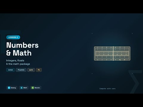 Numbers & Math (Integers, Floats, Math Package) - Go Tutorial for Beginners #4