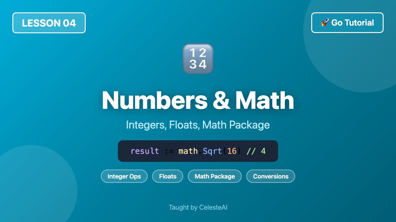 Numbers & Math (Integers, Floats, Math Package) - Go Tutorial for Beginners #4