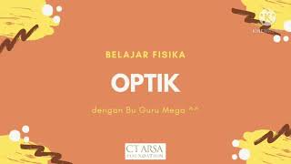 Video Pembelajaran Materi Optik Part 1 (Mata dan Kacamata) Video Pembelajaran Materi Optik Part 1 (Mata dan Kacamata)