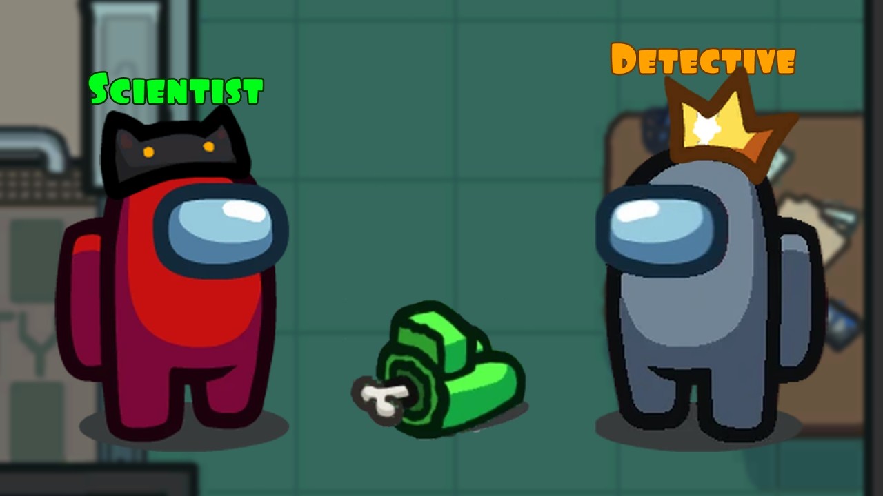 Scientist + Detective Duo = UNSTOPPABLE! (Among Us)