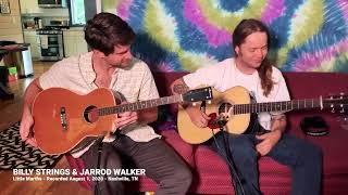 Billy Strings - Little Martha with Jarrod Walker - 8/10/2020