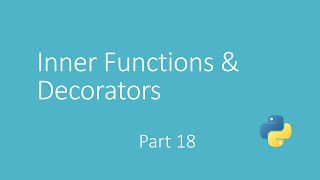 Arabic Python Course | كورس بايثون عربي 18 (Inner Functions & Decorators)