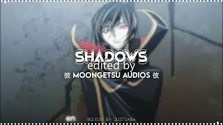 Shadows | Edit Audio