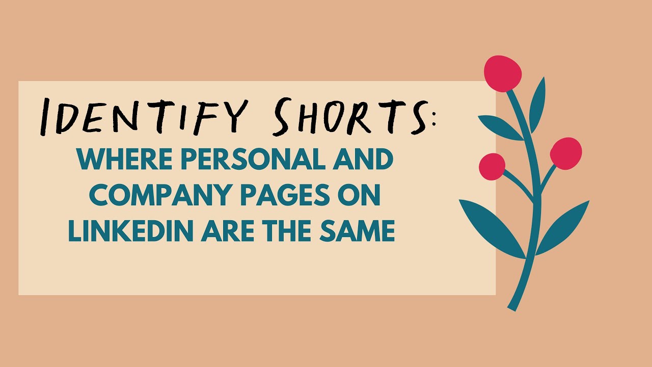 Where personal and company pages on Linkedin are the same #SHORT - YouTube