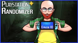 Another Zombie Game!? | Playstation Plus Randomizer Ep. 10