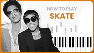 Skate (Bruno Mars ft. Silk Sonic & Anderson .Paak) - PIANO TUTORIAL (Part 1)