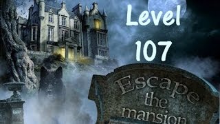 Escape The Mansion Walkthrough Cheat Tutorial Level 107