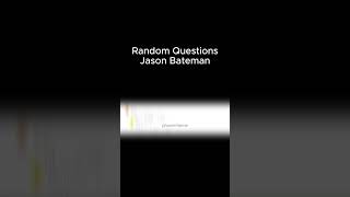 Jason Bateman Random Questions #shorts #movie