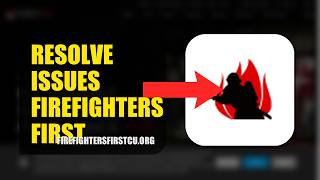 How To Resolve Login Issues On Firefighters First Credit Union 2026 (QUICK FIX)