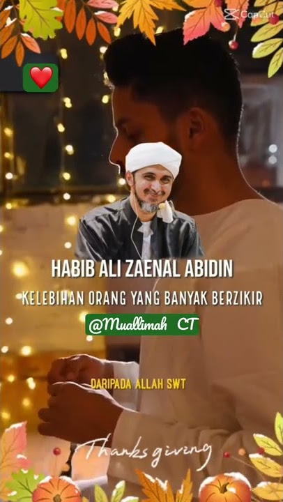 Kelebihan Orang Yang Banyak Berzikir || Nasihat Ustaz Habib Ali Zaienal Abidin