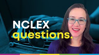 The best way to use NCLEX practice questions