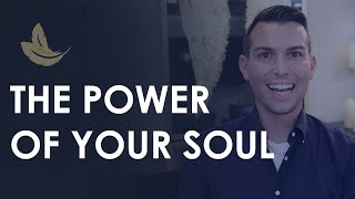 Matt Fraser's Guide to Understanding Your Soul!