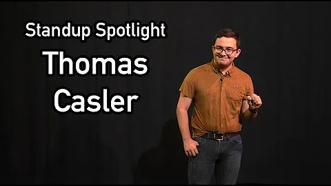 Thomas Casler - Standup Spotlight | Season 15, Epi...