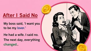Learn English through Stories Level 3 ⭐ After I Said No - Emotional English Story for Listening screenshot 3