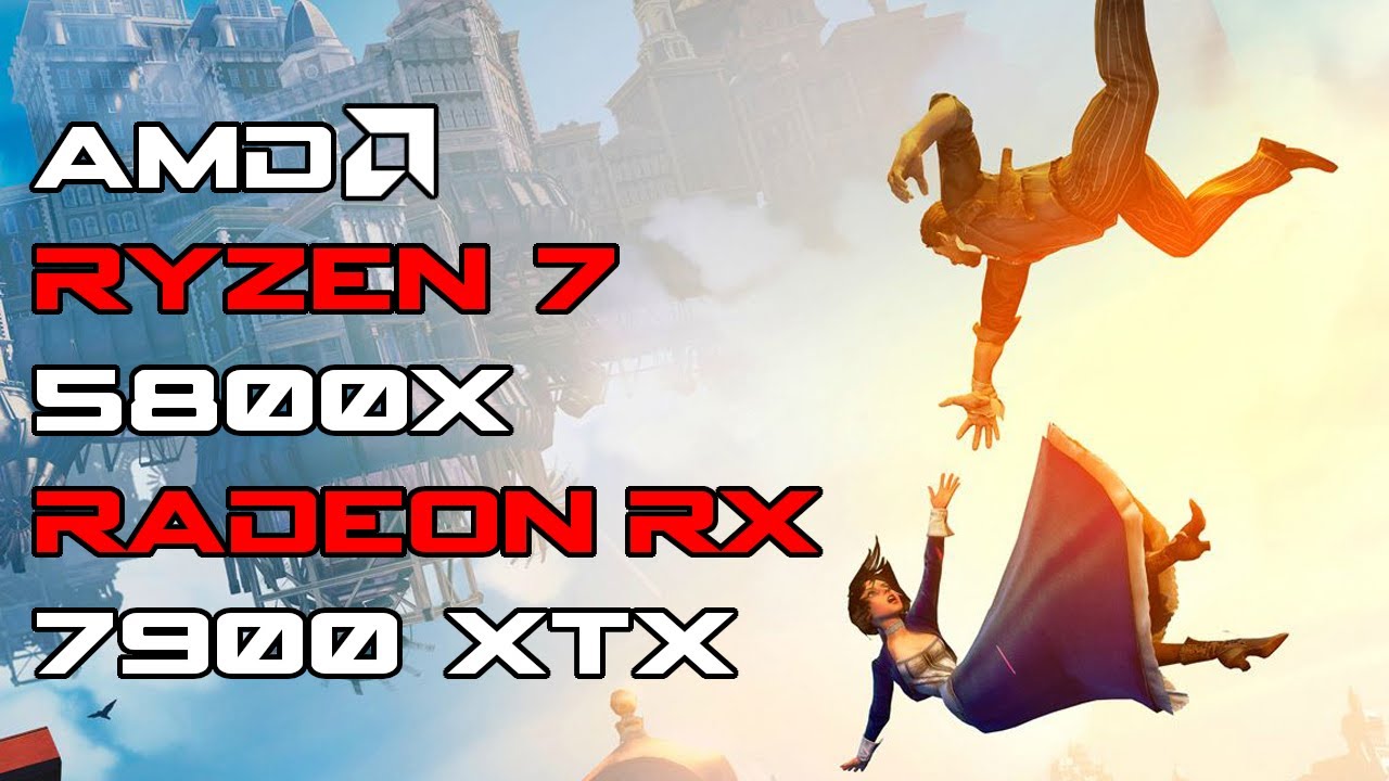 Bioshock Infinite Max Settings Ultrawide 3440x1440 | RX 7900 XTX | R7 5800X