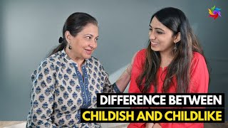 Difference between 'Childish' and 'Childlike'