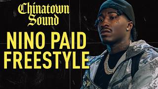 Nino Paid - Freestyle - Chinatown Sound