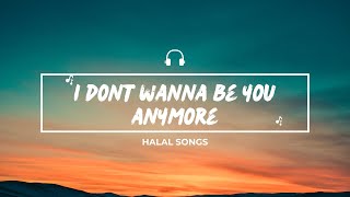 Idontwannabeyouanymore Billie Eilish (Without بدون موسيقي) [Halal Songs]🎶