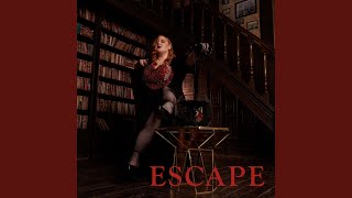 ESCAPE - VALERIKA