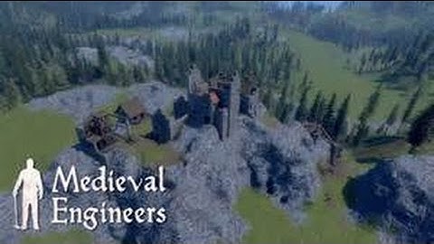 Medieval Engineers:Basic Controls and Simple Building