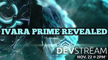 Ivara Prime Revealed! | Devstream #133 Summary