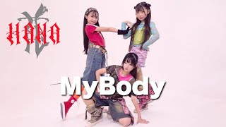 小学生アイドルがHANA「My Body」を本気で踊ってみた