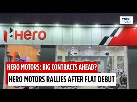 Hero Motors Surges After Flat Listing; Aerospace, Precision Engineering In Focus | CNBC TV18