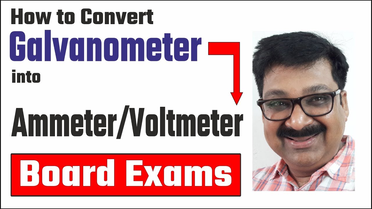 How To Convert Galvanometer Into Ammeter Or Voltmeter CBSE Board Exams how-to-convert-galvanometer-into-ammeter-or-voltmeter-cbse-board-exams