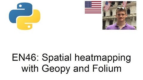 Map-based heatmaps with Geopy and Folium