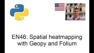 Map-based heatmaps with Geopy and Folium