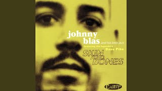 Adelante (feat. Dave Pike) - Johnny Blas