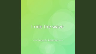 Download lagu I ride the wave