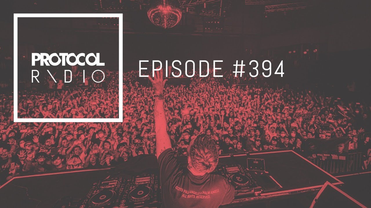 Protocol Radio 394 by Nicky Romero (