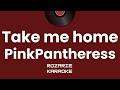 Take me home (Karaoke Version) - PinkPantheress