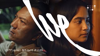 Juang Manyala ft. Cholil Mahmud & Gardika Gigih - We ( Short Film)