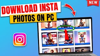 How to Download Instagram photos on PC 2024 screenshot 5