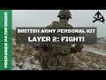 British Army Personal Kit -  Layer 2: Fight!