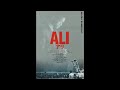 映画 ALI アリ OST II 01 Set Me Free By Dungeon East Whild Peach 映画 ALI アリ OST II 01 Set Me Free By Dungeon East Whild Peach