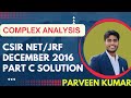 Complex Analysis CSIR NET Dec 2014 part C Solution