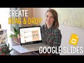 Create Drag and Drop Google Slides | EdTech Tutorial