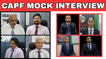 CAPF AC 2022 MOCK INTERVIEW | CAPF AC 2022 -2023 Exam #1 CAPF interview | Avks academy