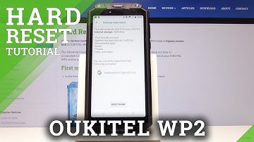 How to Perform Factory Reset in OUKITEL WP2 -  Hard Reset / Erase Data