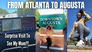 I DROVE TO AUGUSTA TO SURPRISE MY MOM! | MY TRIP TO GEORGIA CONTINUES | FROM ATL TO AUGUSTA | VLOG