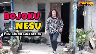 Bojoku Nesu  Komedi Jawa Eps13