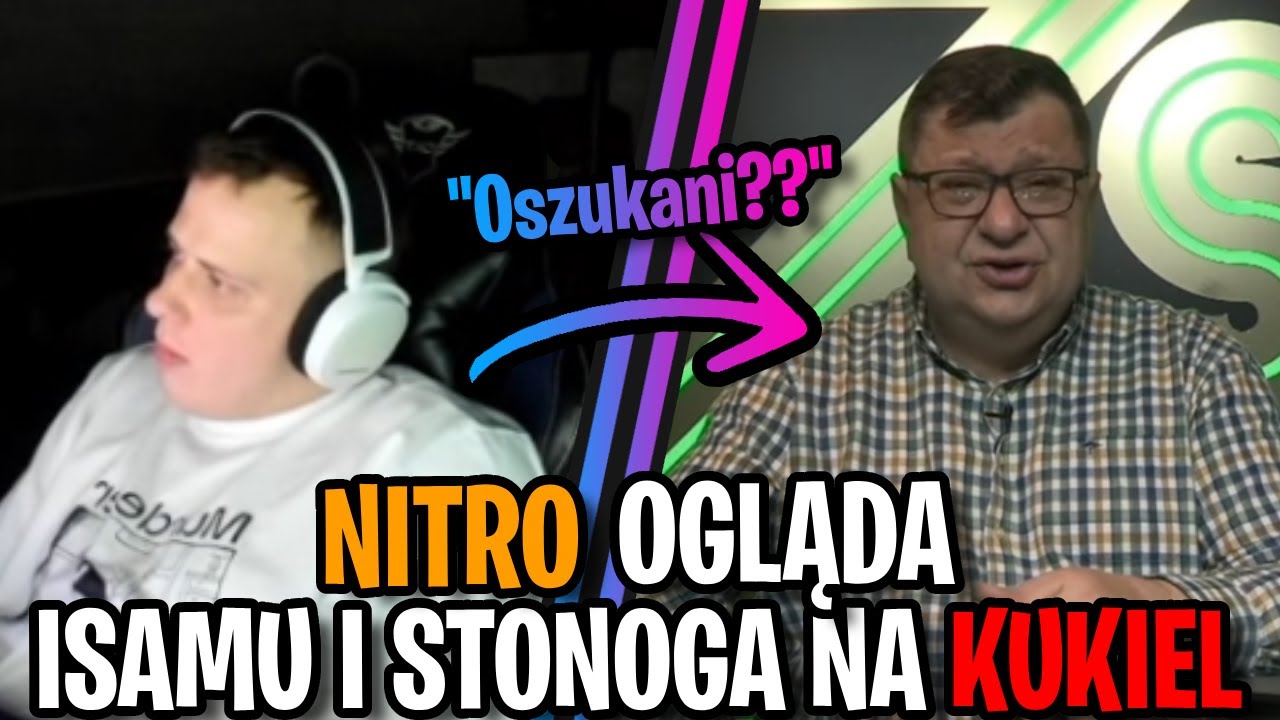Nitro ogląda IsAmU I Stonoga dostali na kukiel