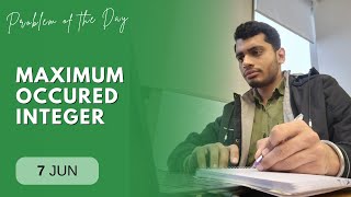 POTD- 07/06/2024 | Maximum occured integer | Problem of the Day | GeeksforGeeks